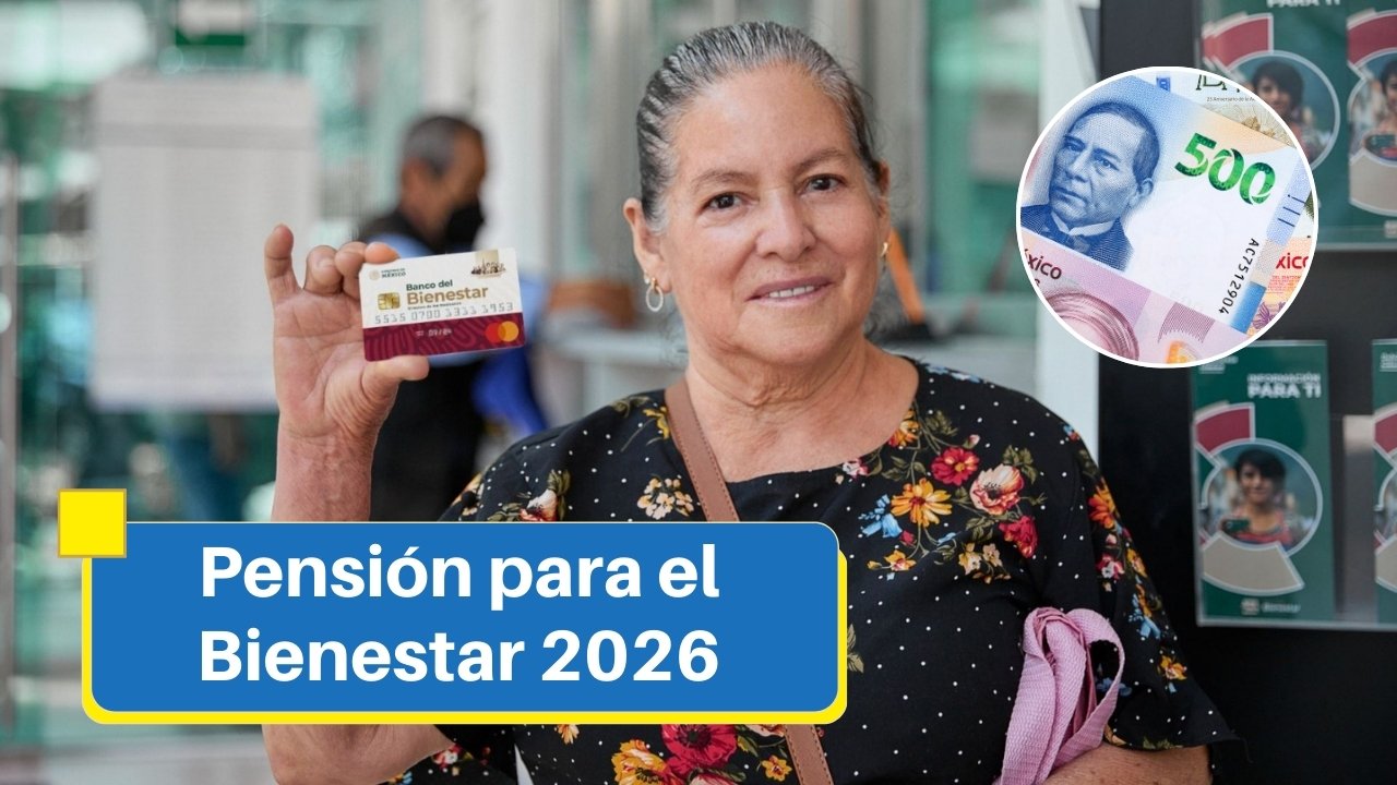 Pensión para el Bienestar 2026: Detalles del nuevo monto y cuándo se pagan las pensiones